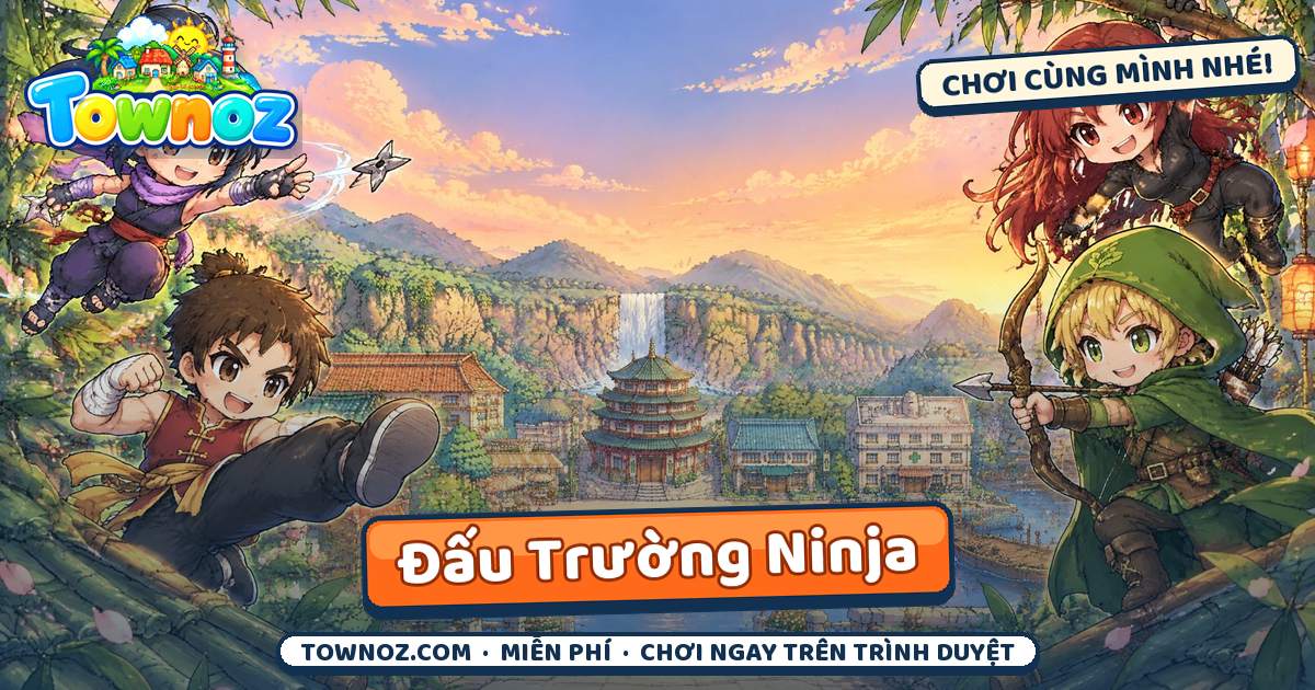Townoz · Đấu Trường Ninja